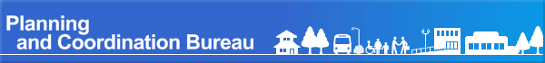 Planning and Coordination Bureau